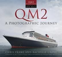 Cover: 9780750970303 | QM2 | A Photographic Journey | Chris Frame (u. a.) | Taschenbuch