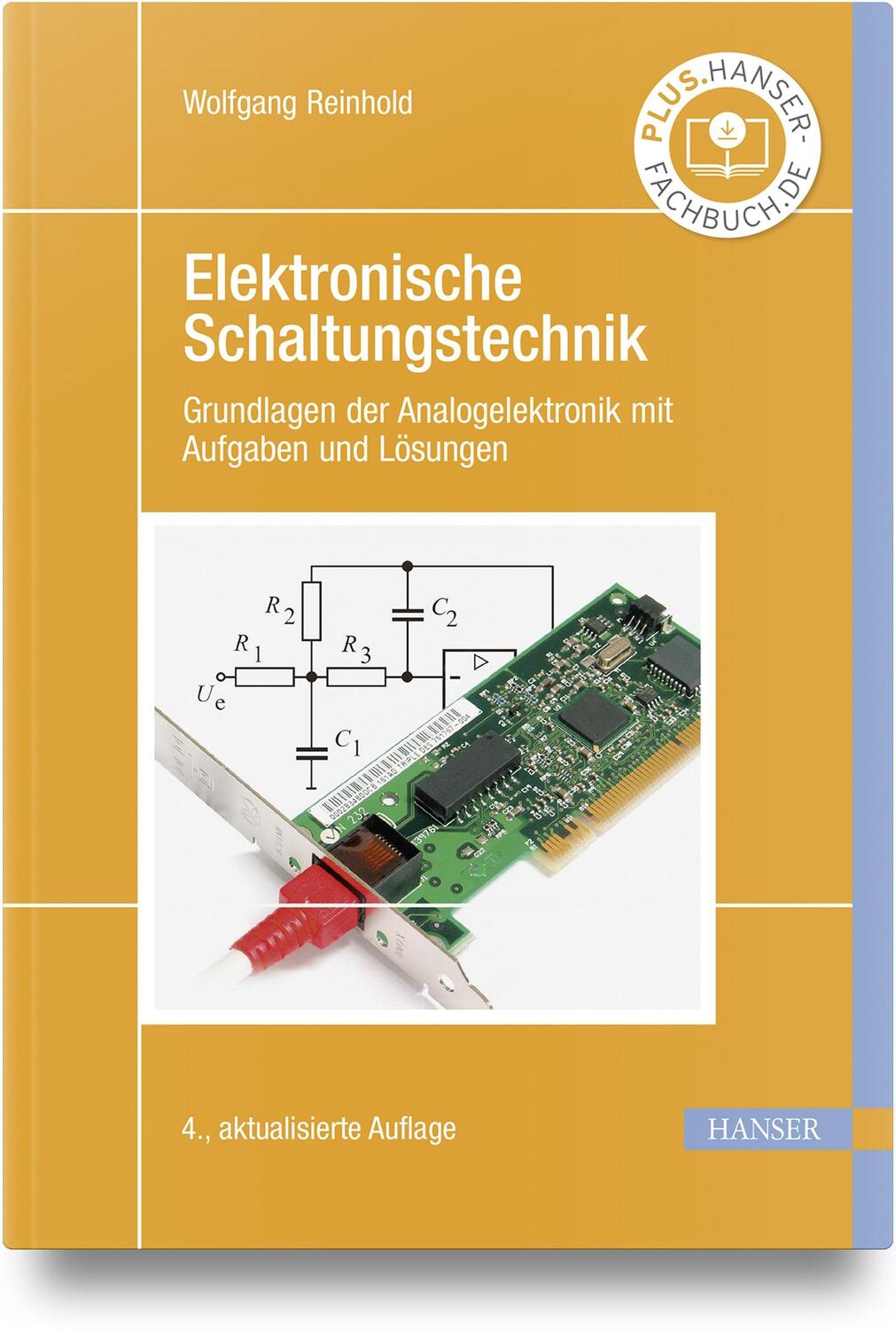 Cover: 9783446476509 | Elektronische Schaltungstechnik | Wolfgang Reinhold | Buch | Deutsch