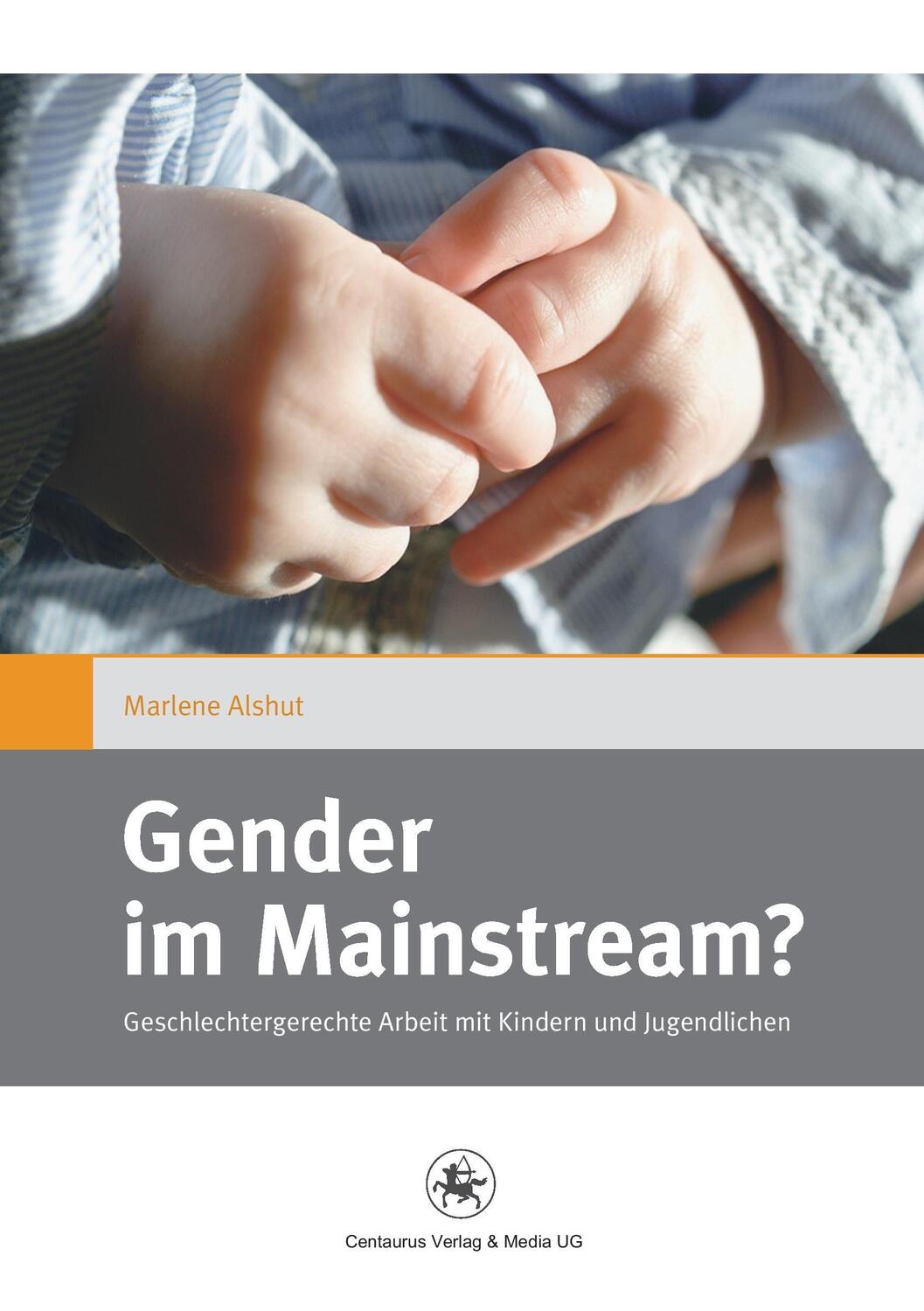 Cover: 9783862261918 | Gender im Mainstream? | Marlene Alshut | Taschenbuch | Paperback | XI