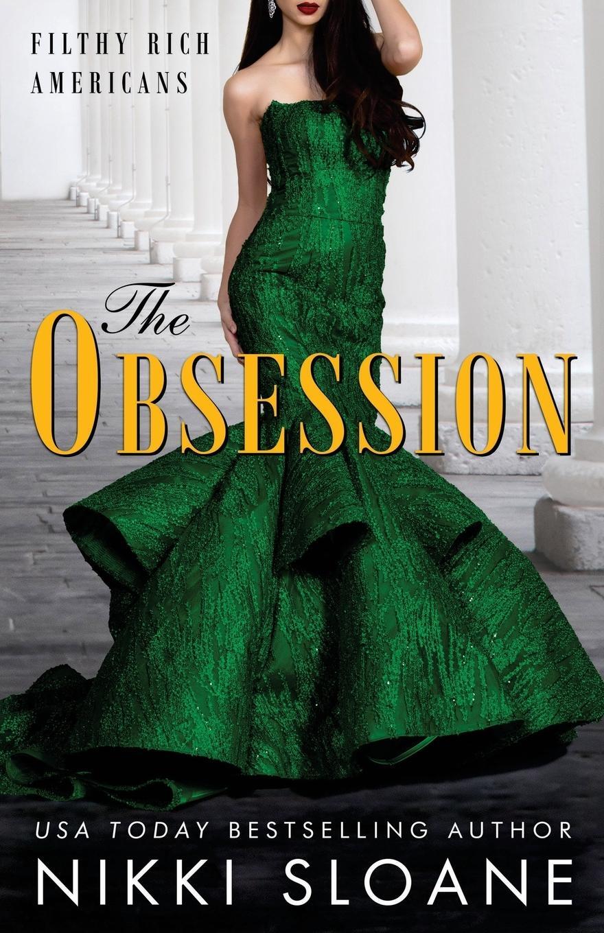 Cover: 9781949409048 | The Obsession | Nikki Sloane | Taschenbuch | Filthy Rich Americans