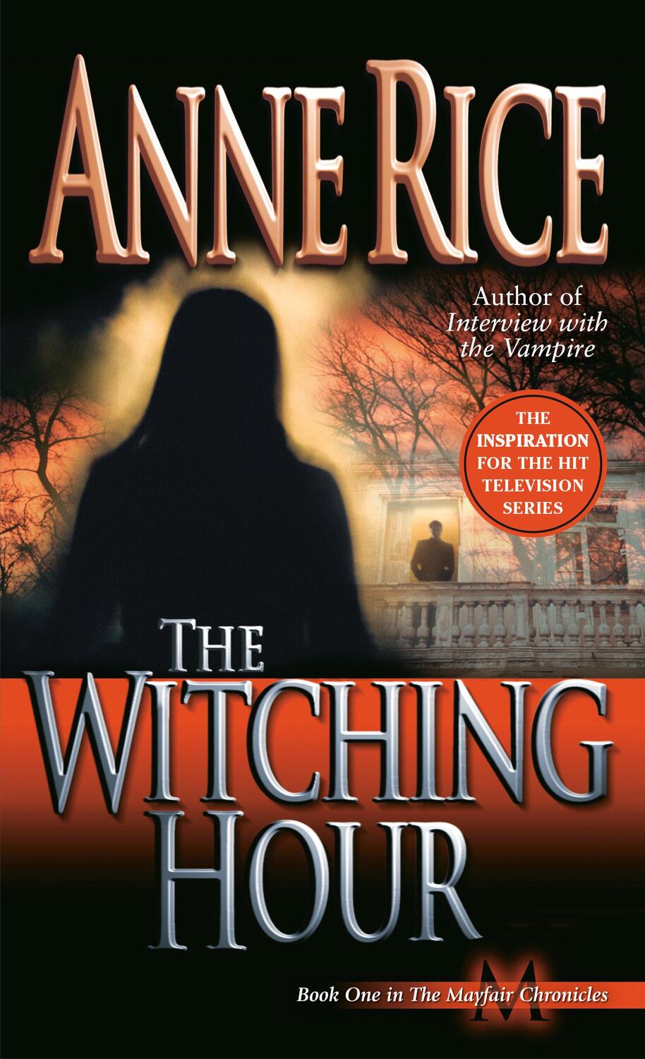 Cover: 9780345384461 | The Witching Hour | Anne Rice | Taschenbuch | 1038 S. | Englisch