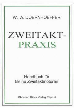 Cover: 9783924043193 | Zweitakt-Praxis | Handbuch für kleine Zweitaktmotoren | Doernhoeffer