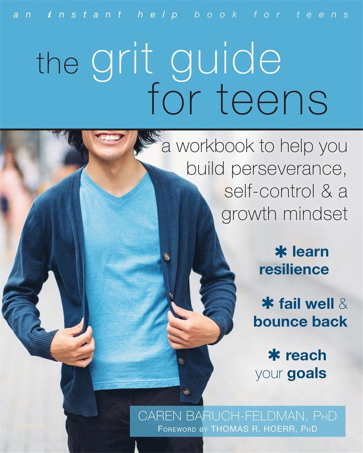 Cover: 9781626258563 | The Grit Guide for Teens | Caren Baruch-Feldman | Taschenbuch | 2017