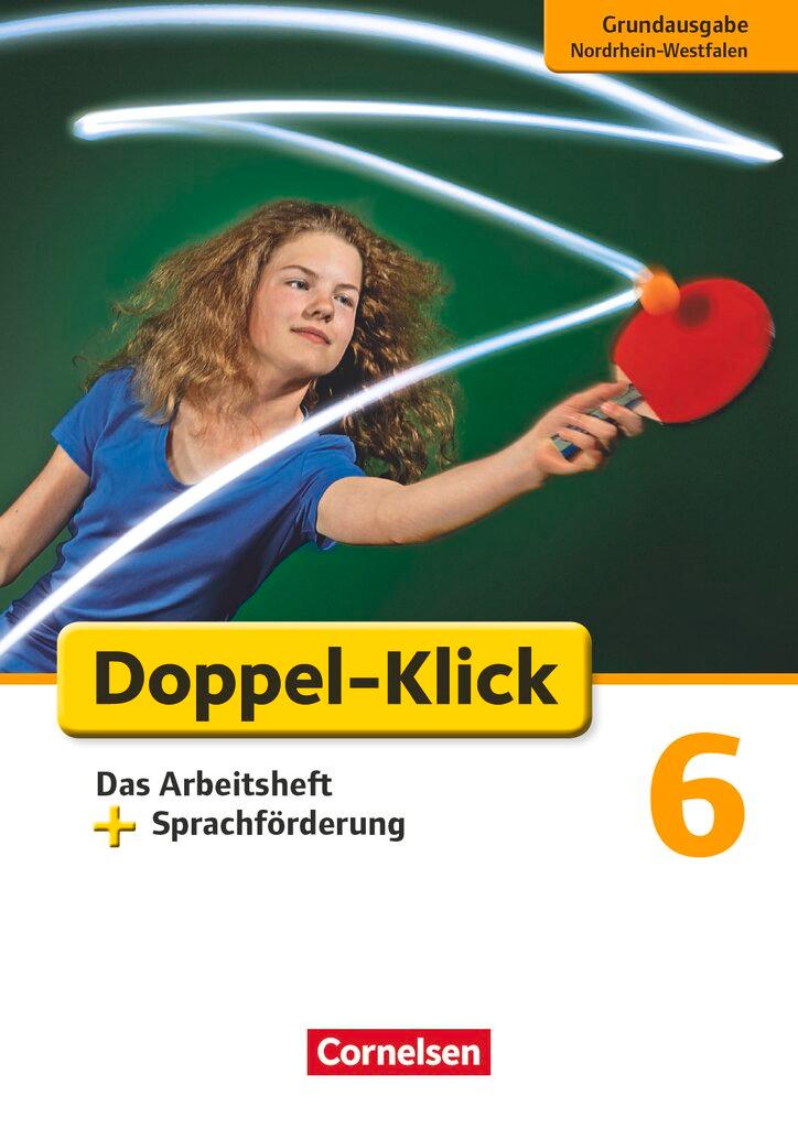 Cover: 9783060623402 | Doppel-Klick - Grundausgabe Nordrhein-Westfalen. 6. Schuljahr. Das...