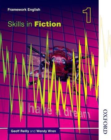 Cover: 9780748765416 | Reilly, G: Nelson Thornes Framework English Skills in Fictio | 2002