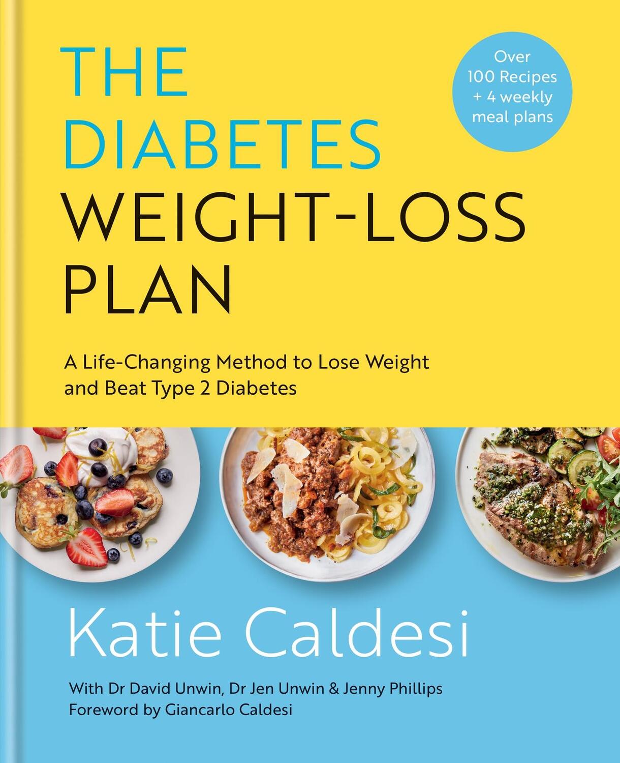 Cover: 9781914239618 | The Diabetes Weight-Loss Plan | Katie Caldesi | Buch | Englisch | 2024