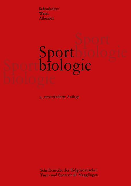 Cover: 9783764310431 | Sportbiologie | Lehrbuch für Sportlehrer und Trainer | Taschenbuch