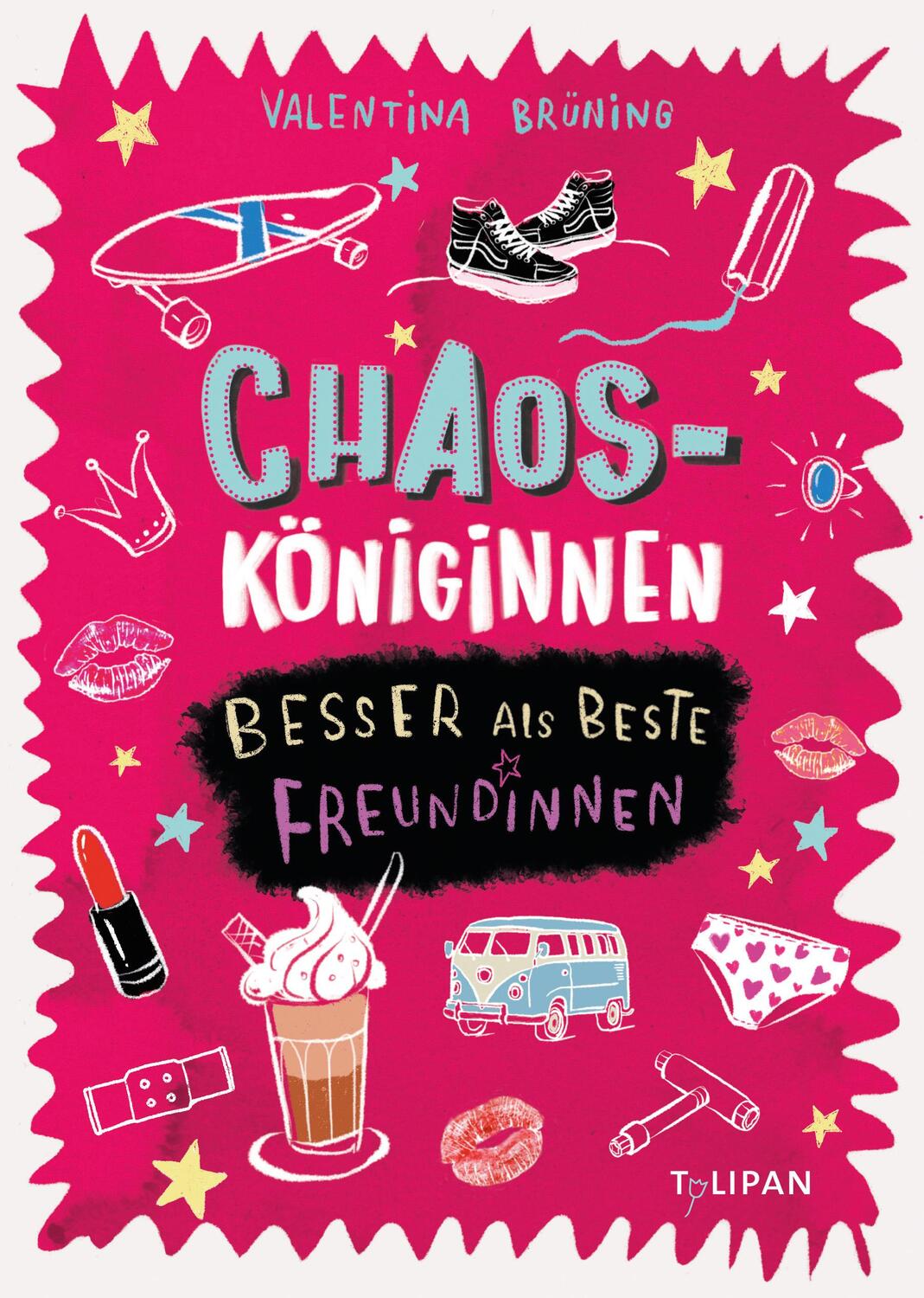 Cover: 9783864294723 | Chaosköniginnen | Besser als beste Freundinnen | Valentina Brüning
