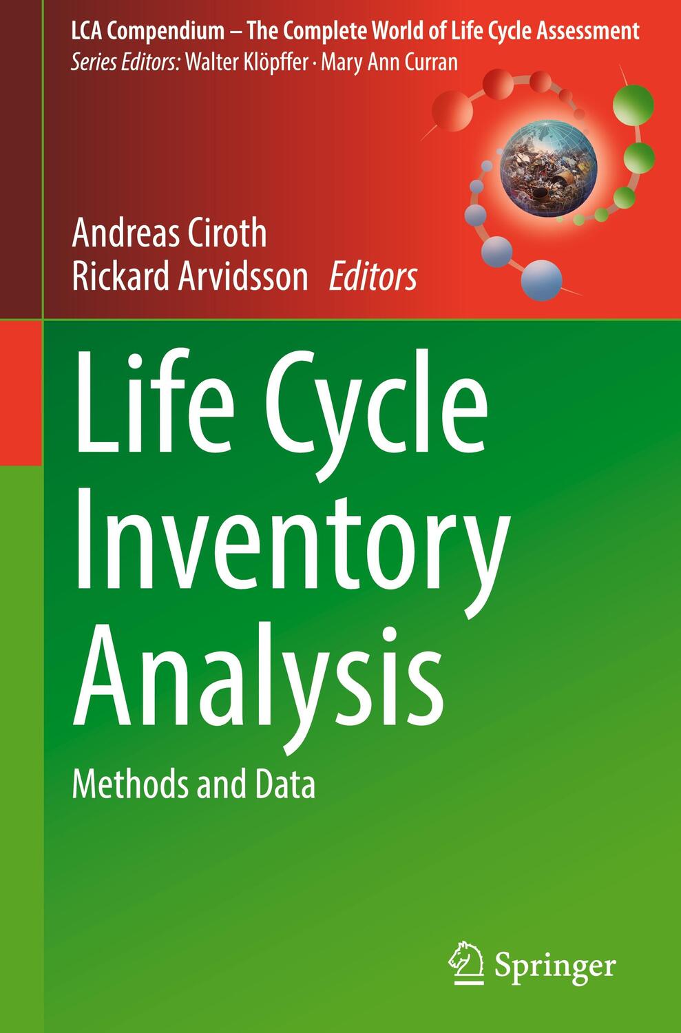 Cover: 9783030622695 | Life Cycle Inventory Analysis | Methods and Data | Arvidsson (u. a.)
