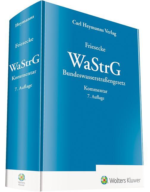 Cover: 9783452282682 | WaStrG - Kommentar | Bundeswasserstraßengesetz | Albrecht Friesecke