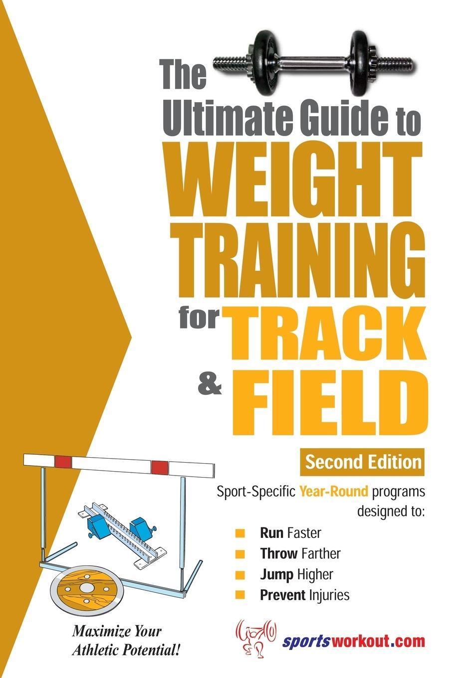 Cover: 9781932549553 | The Ultimate Guide to Weight Training for Track &amp; Field | Price | Buch
