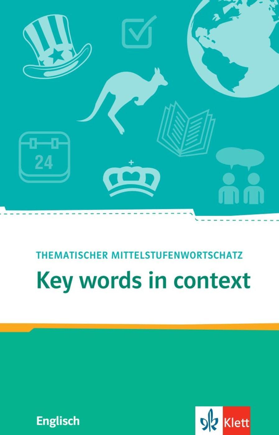 Cover: 9783125197701 | Key Words in context.Thematischer Mittelstufenwortschatz Englisch....