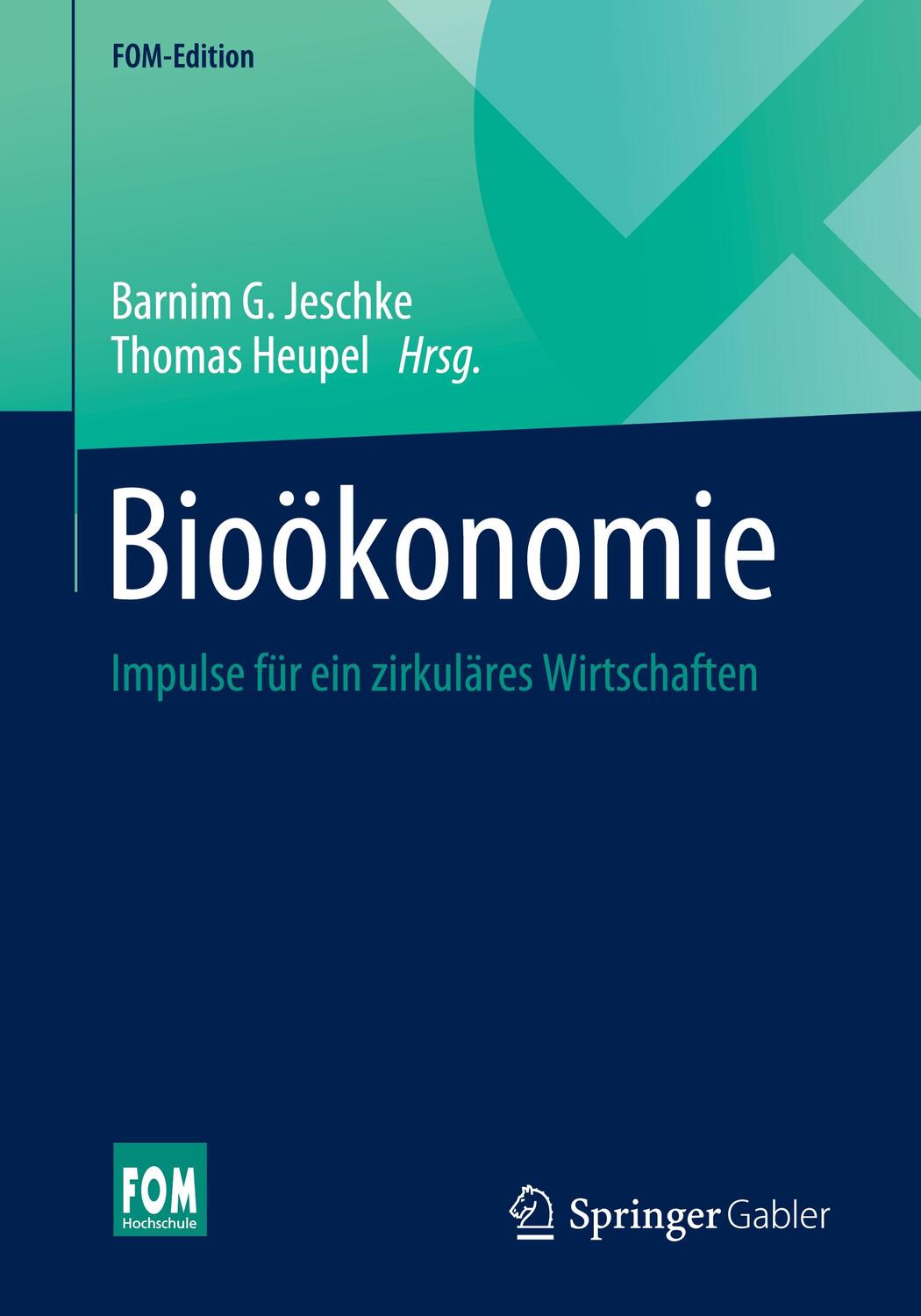 Cover: 9783658343217 | Bioökonomie | Impulse für ein zirkuläres Wirtschaften | Taschenbuch