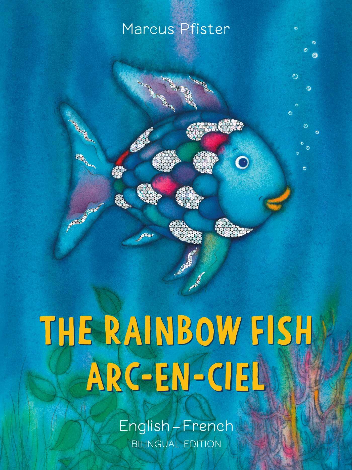 Cover: 9780735843691 | The Rainbow Fish/Arc-En-Ciel | Marcus Pfister | Taschenbuch | 2019