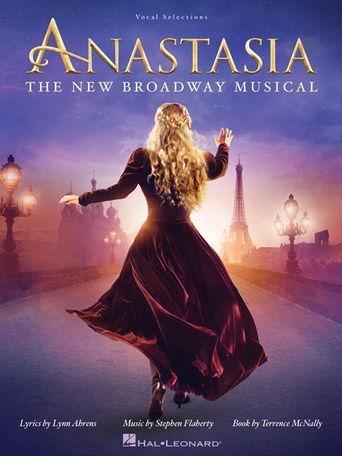 Cover: 888680646868 | Anastasia | The New Broadway Musical | Lynn Ahrens | Taschenbuch