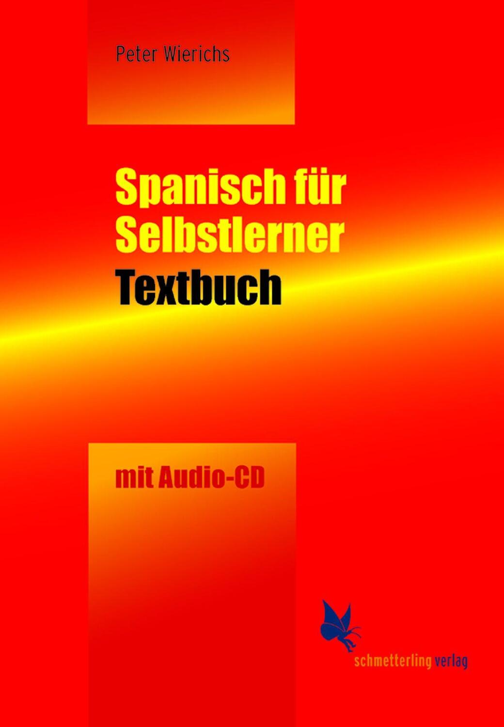 Cover: 9783896577573 | Spanisch für Selbstlerner | Textbuch mit Übungen | Peter Wierichs