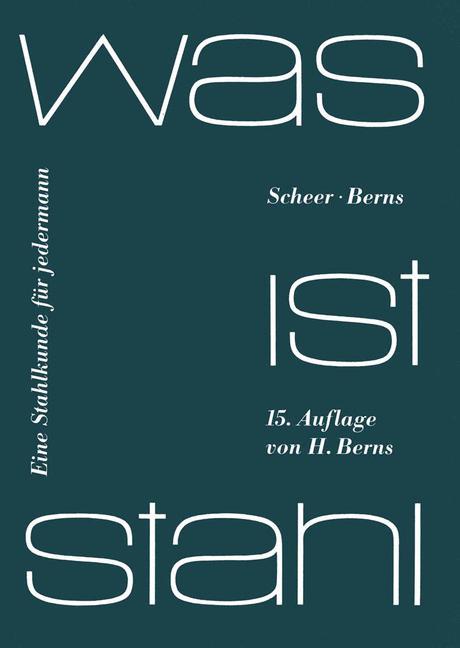 Cover: 9783540100614 | Was ist Stahl | Eine Stahlkunde für jedermann | L. Scheer (u. a.) | v