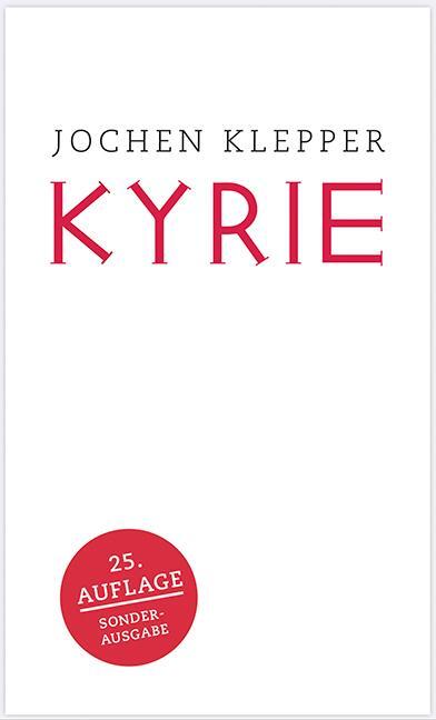 Cover: 9783785802427 | Kyrie | Geistliche Lieder | Jochen Klepper | Buch | Deutsch | 2020