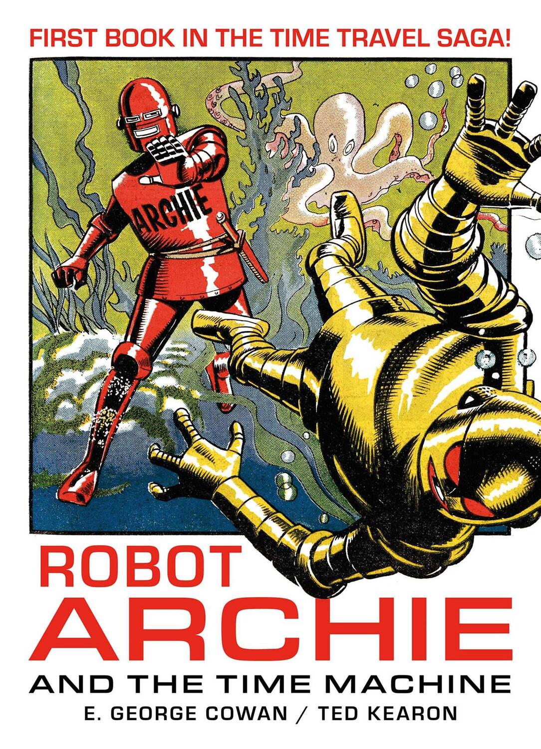 Cover: 9781837861699 | Robot Archie and the Time Machine | E. George Cowan | Taschenbuch