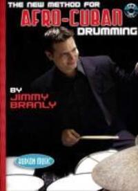 Cover: 9780634086861 | The New Method for Afro-Cuban Drumming [With CD (Audio)] | Branly