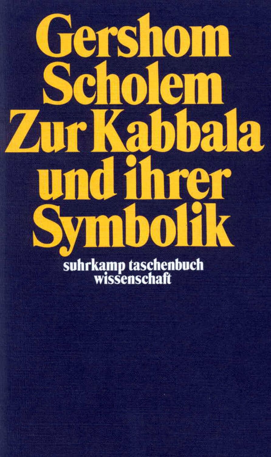 Cover: 9783518276136 | Zur Kabbala und ihrer Symbolik | Gershom Scholem | Taschenbuch