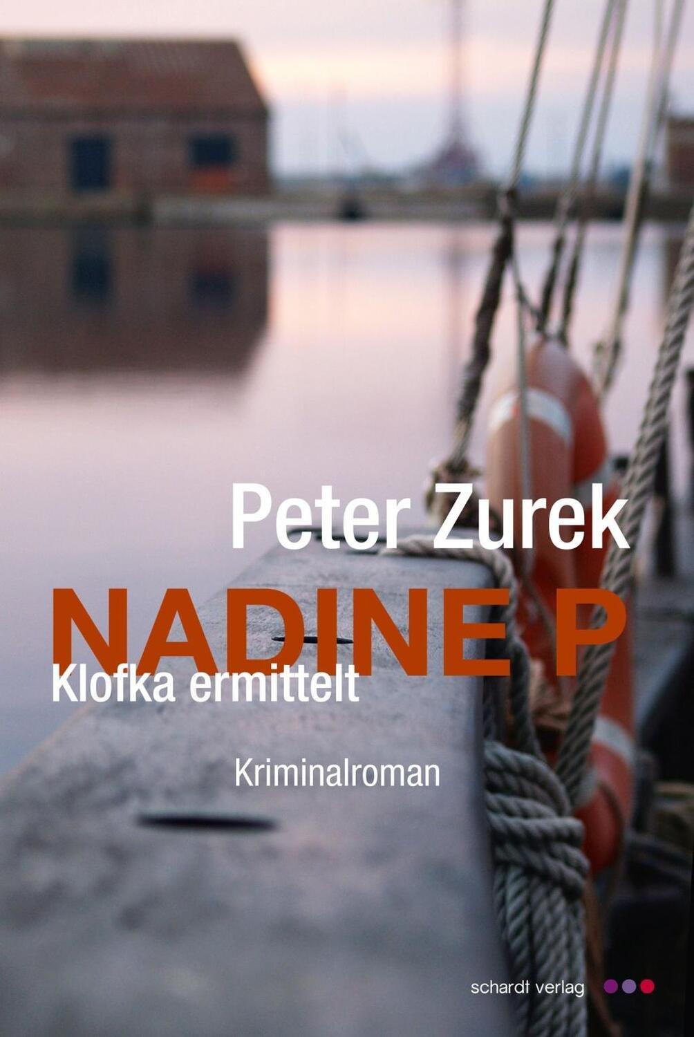 Cover: 9783898419789 | Nadine P | Klofka ermittelt, Kriminalroman | Peter Zurek | Taschenbuch