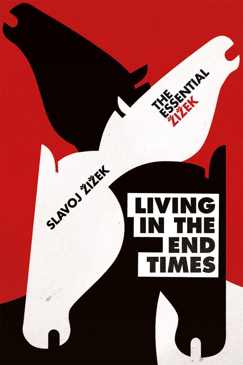 Cover: 9781786630803 | Living in the End Times | Slavoj Zizek | Taschenbuch | Englisch | 2018
