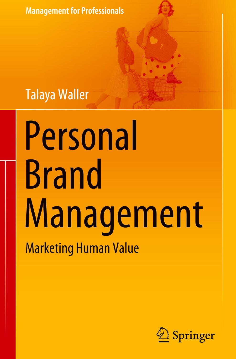 Cover: 9783030437435 | Personal Brand Management | Marketing Human Value | Talaya Waller