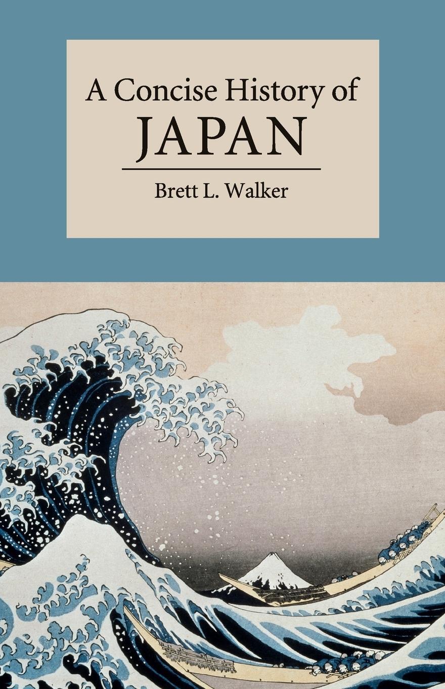 Cover: 9780521178723 | A Concise History of Japan | Brett Walker | Taschenbuch | Paperback