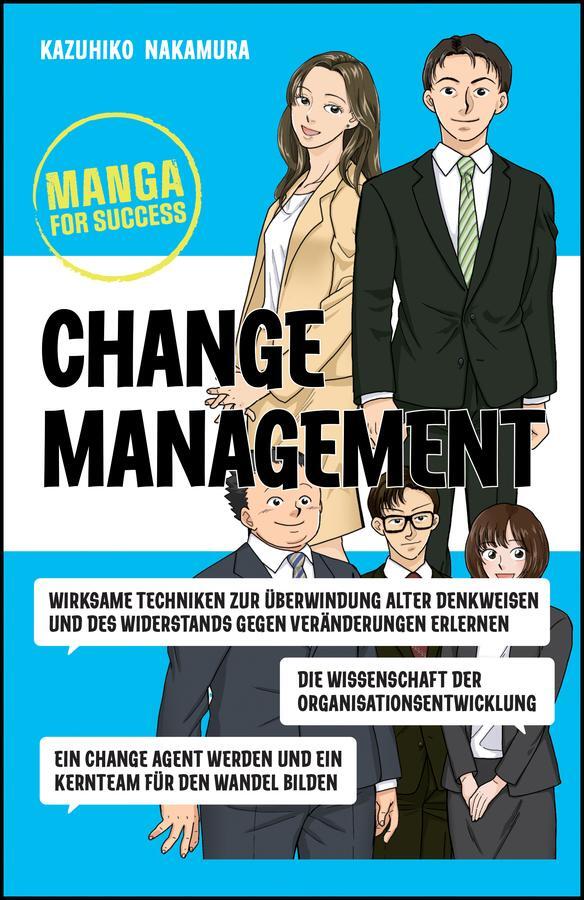 Cover: 9783527511761 | Manga for Success - Change Management | Kazuhiko Nakamura | Buch