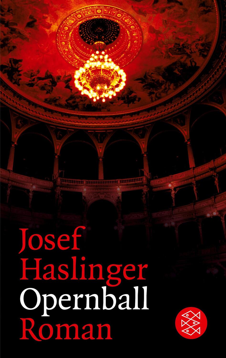 Cover: 9783596135912 | Opernball | Roman | Josef Haslinger | Taschenbuch | Paperback | 480 S.