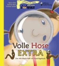 Cover: 9783902647856 | Volle Hose EXTRA - Das Mit-Mach-Heft mit Kack-Tagebuch | Eder (u. a.)