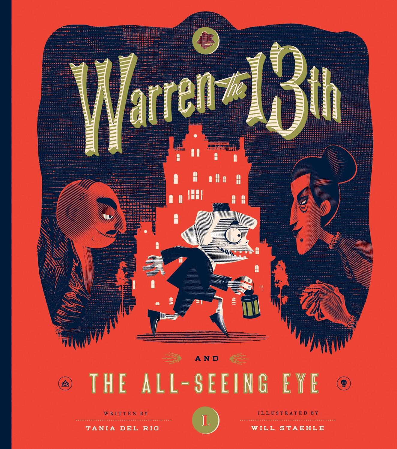 Cover: 9781594748035 | Warren the 13th and The All-Seeing Eye | A Novel | Tania del Rio