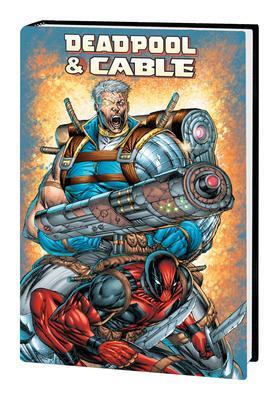 Cover: 9781302949921 | Deadpool &amp; Cable Omnibus [New Printing] | Fabian Nicieza (u. a.)