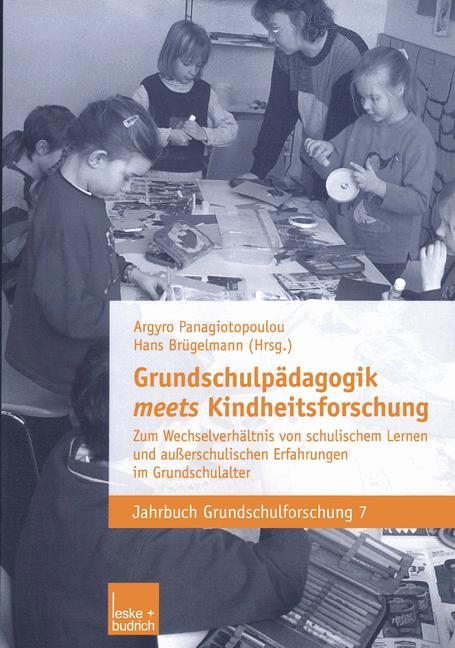 Cover: 9783810039286 | Grundschulpädagogik meets Kindheitsforschung | Hans Brügelmann (u. a.)