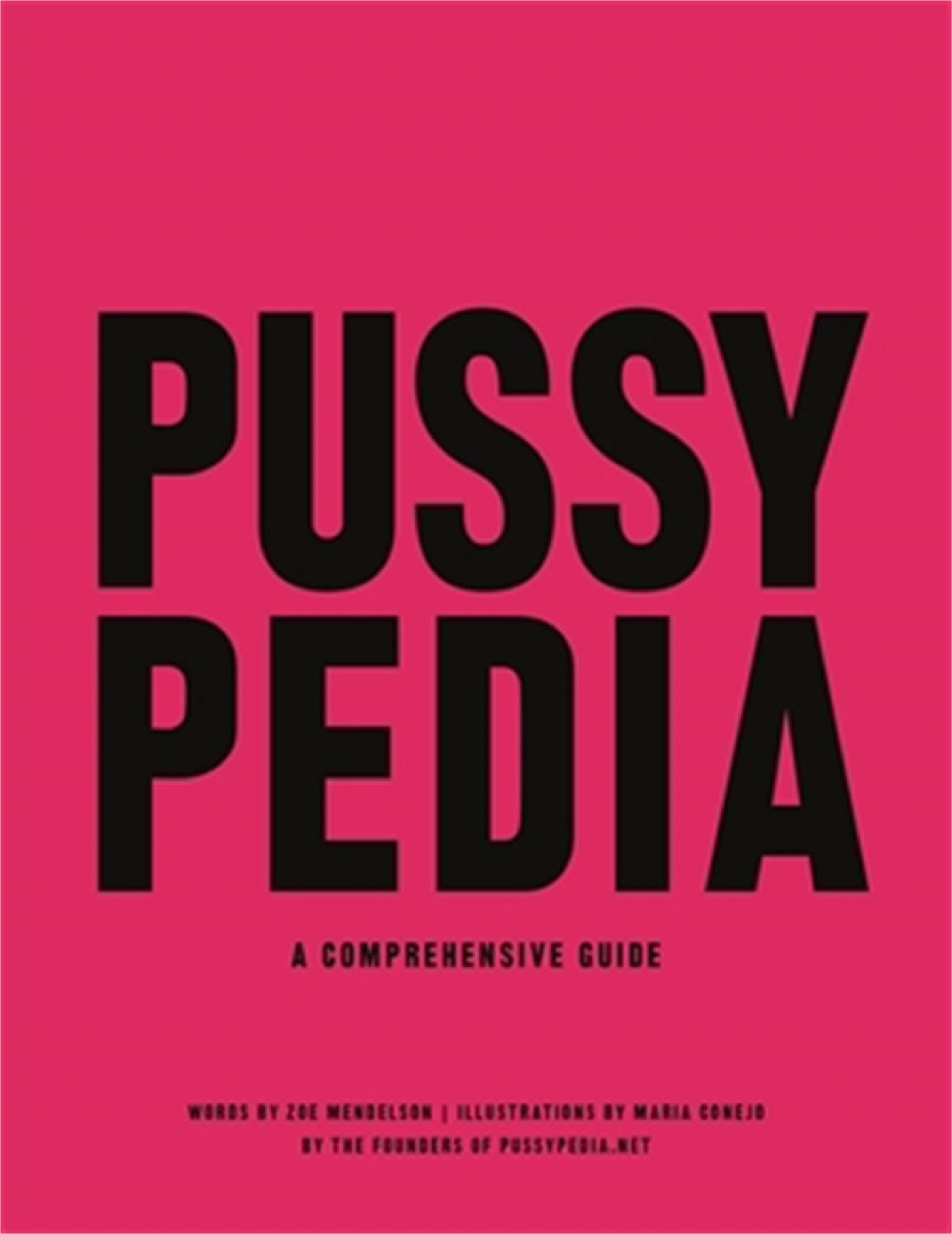 Cover: 9780306924286 | Pussypedia: A Comprehensive Guide | Zoe Mendelson | Buch | Gebunden