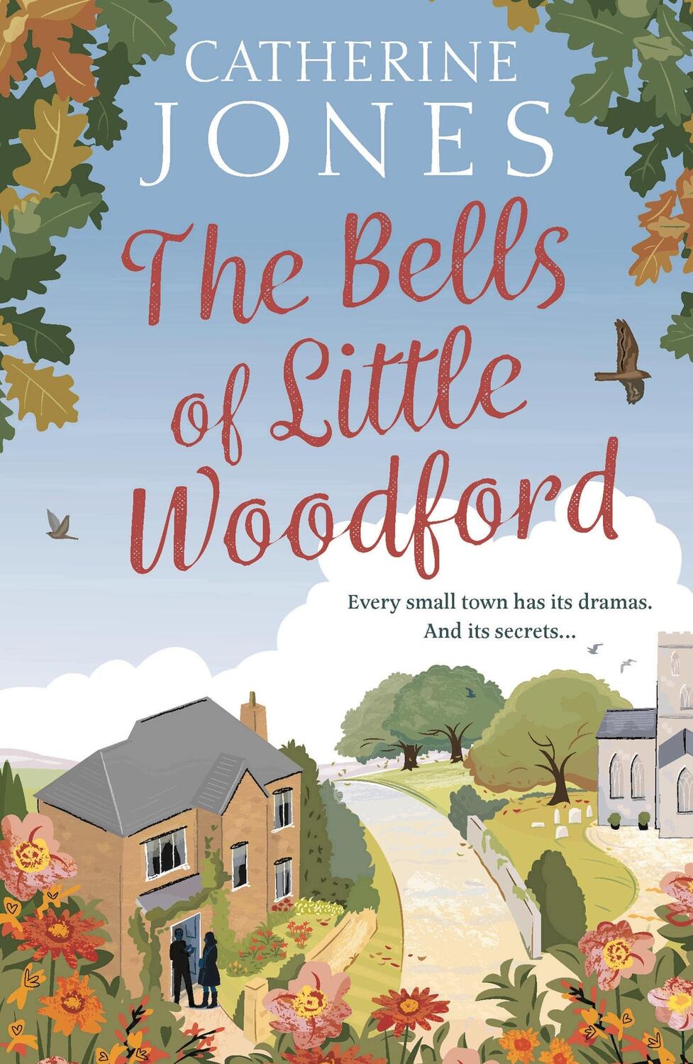 Cover: 9781784979836 | The Bells of Little Woodford | Catherine Jones | Taschenbuch | 2019