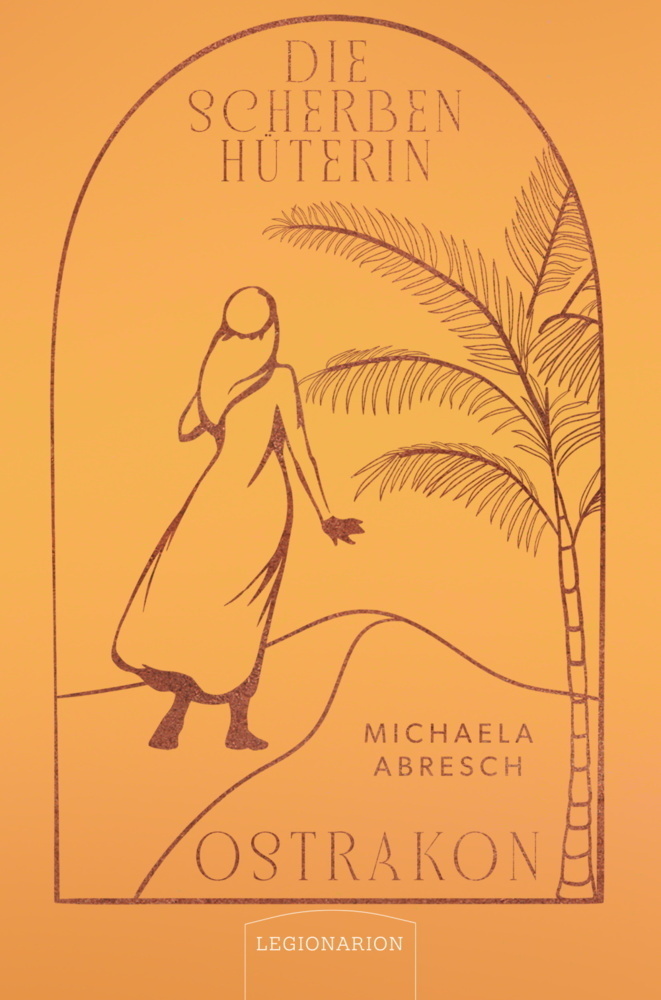 Cover: 9783969370940 | Ostrakon - Die Scherbenhüterin | Michaela Abresch | Taschenbuch | 2022