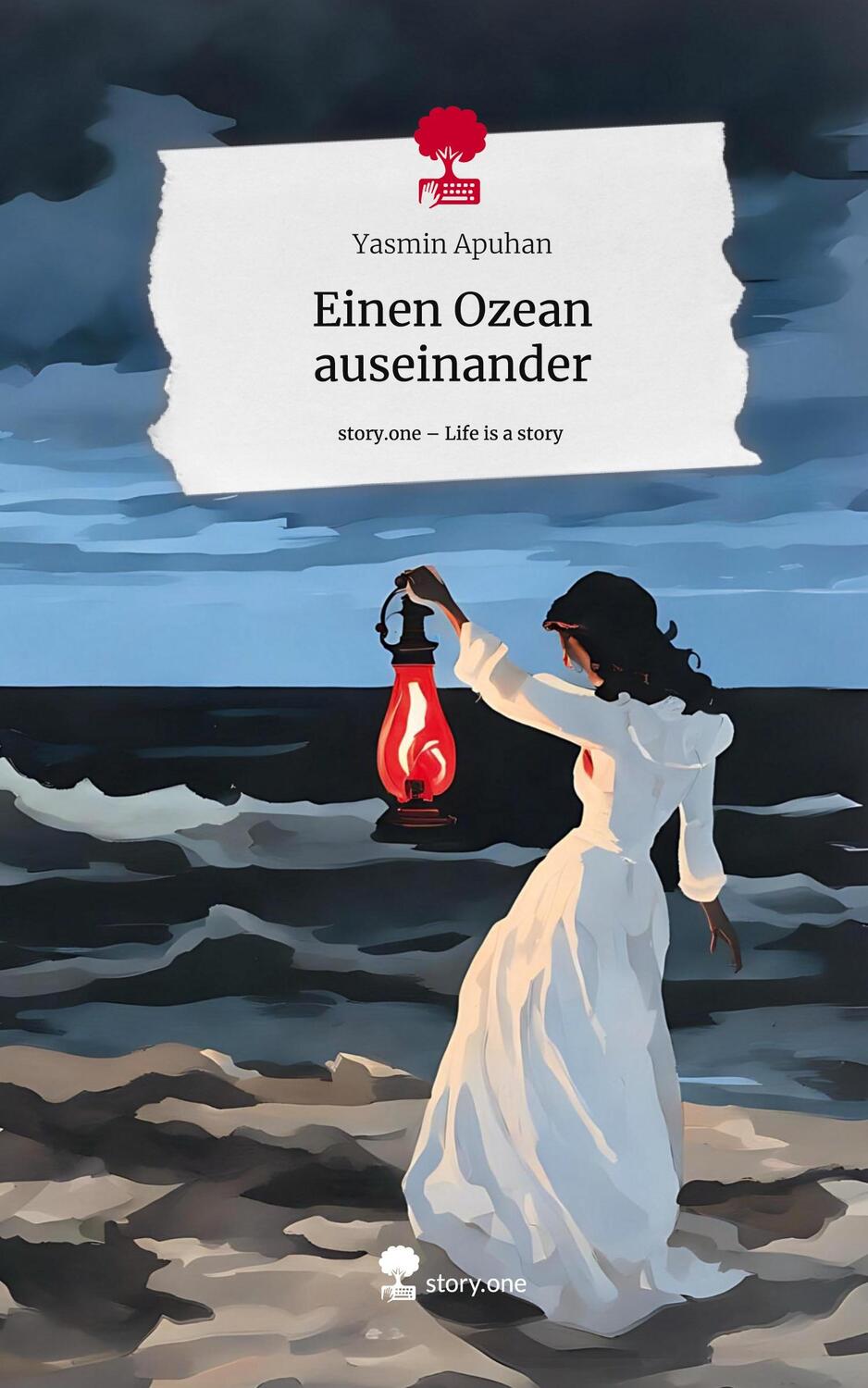 Cover: 9783711519740 | Einen Ozean auseinander. Life is a Story - story.one | Yasmin Apuhan