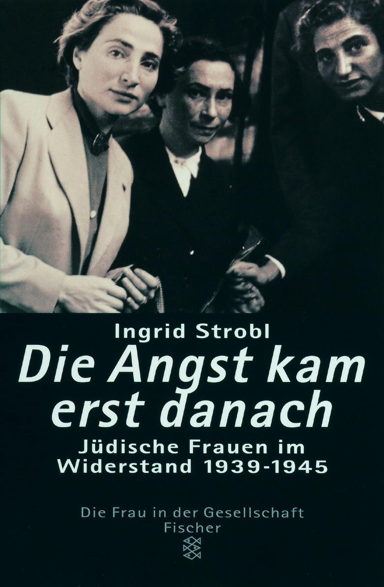 Cover: 9783596136773 | Die Angst kam erst danach | Ingrid Strobl | Taschenbuch | Deutsch