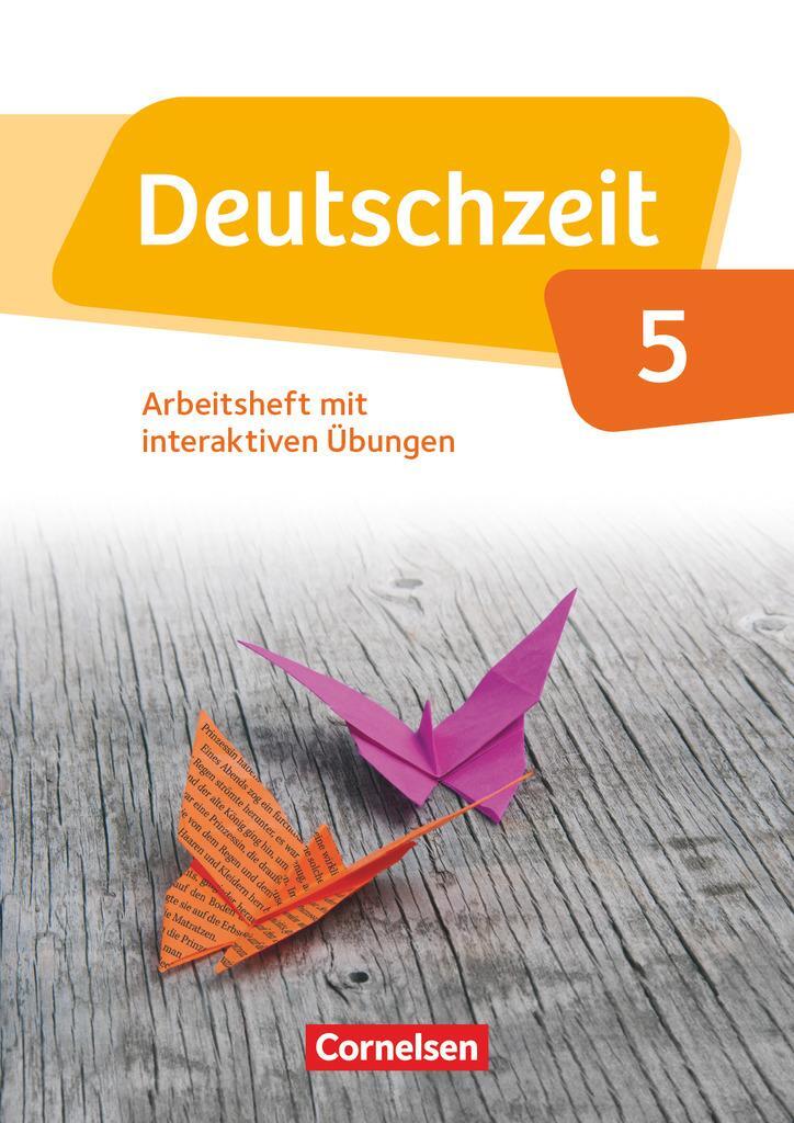 Cover: 9783060632671 | Deutschzeit 5. Schuljahr. Arbeitsheft mit Lösungen und interaktiven...