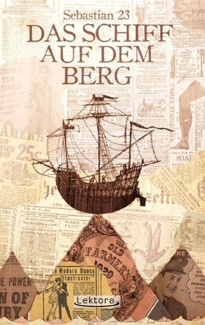Cover: 9783938470961 | Das Schiff auf dem Berg | Sebastian 23 | Taschenbuch | 92 S. | Deutsch