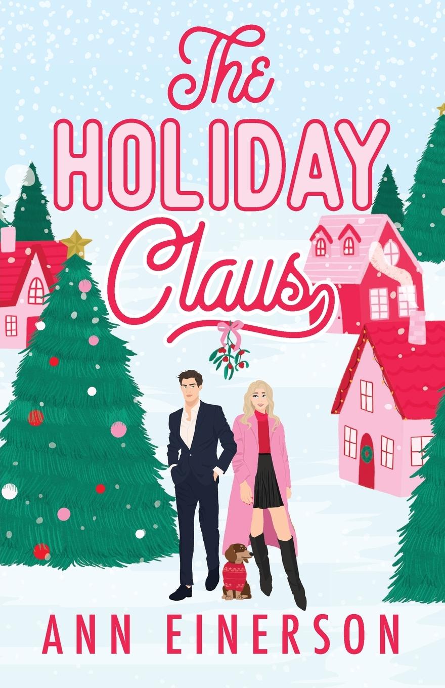 Cover: 9781960325105 | The Holiday Claus | Ann Einerson | Taschenbuch | Paperback | Englisch