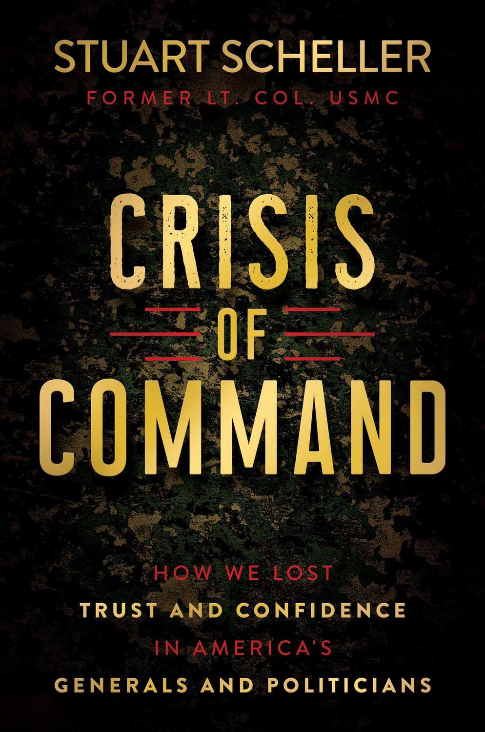 Cover: 9781637585443 | Crisis of Command | Stuart Scheller | Buch | Gebunden | Englisch
