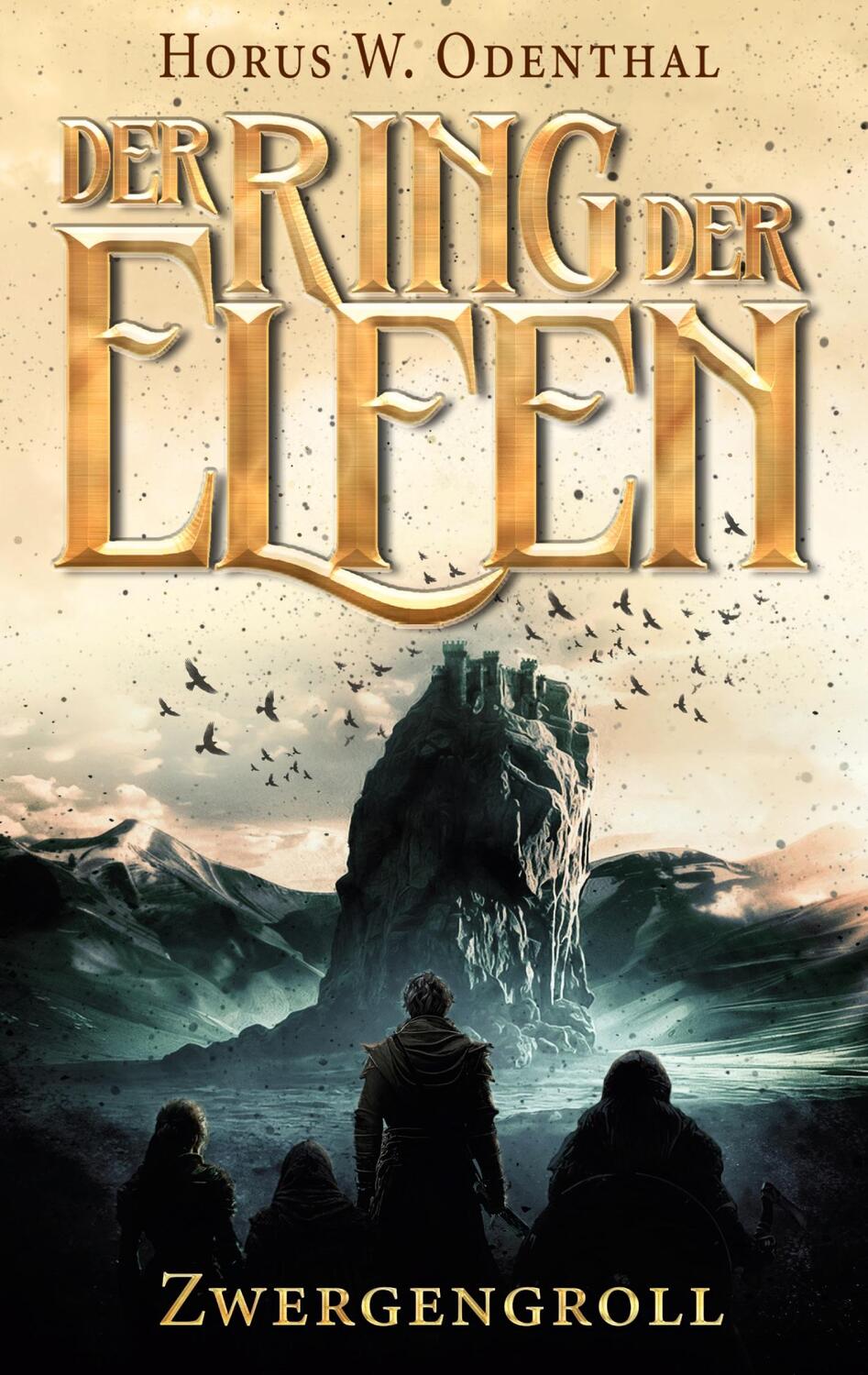 Cover: 9783759767424 | Der Ring der Elfen - Zwergengroll | Eine Dark High Fantasy-Serie