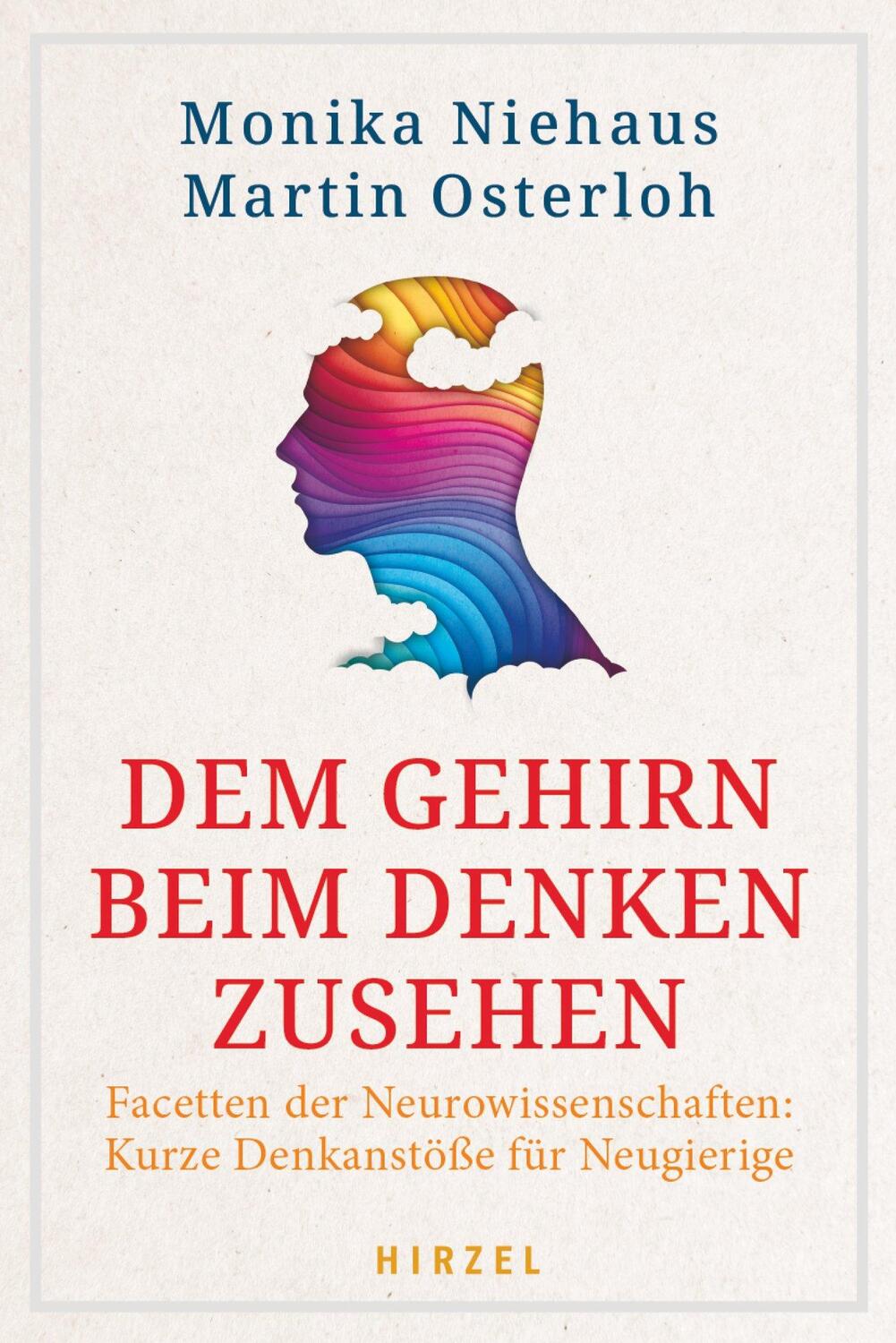 Cover: 9783777633145 | Dem Gehirn beim Denken zusehen | Monika Niehaus (u. a.) | Taschenbuch
