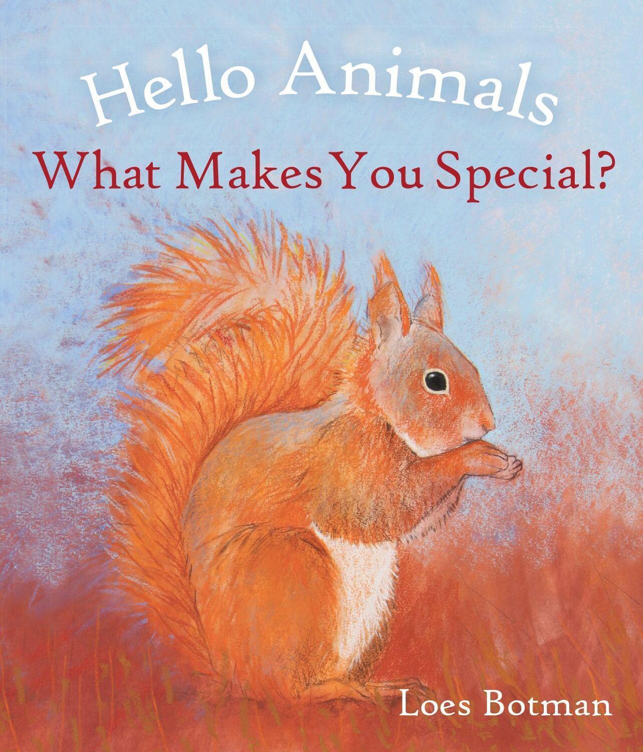 Cover: 9781782506881 | Hello Animals, What Makes You Special? | Buch | Hello Animals | 2020