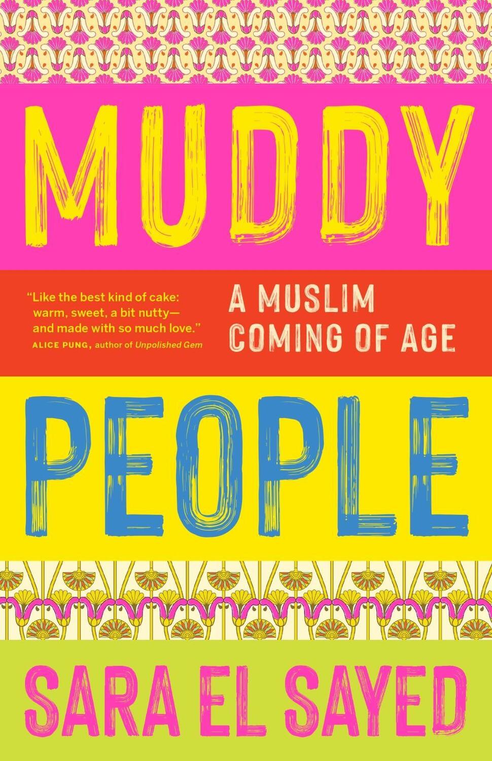 Cover: 9781771649971 | Muddy People | A Muslim Coming of Age | Sara El Sayed | Taschenbuch