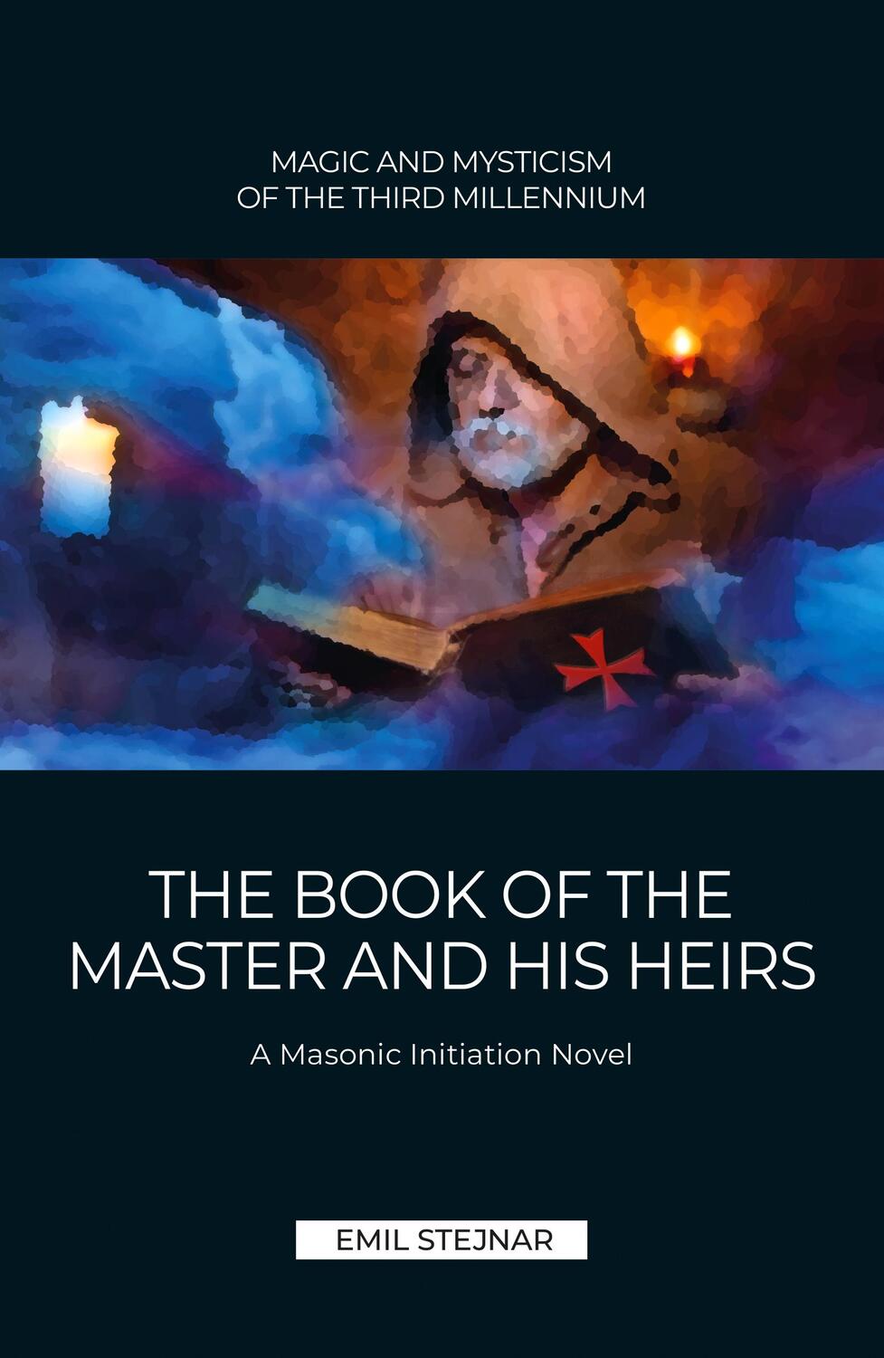 Cover: 9783900721251 | The Book of the Master and His Heirs | A Masonic Initiation Novel