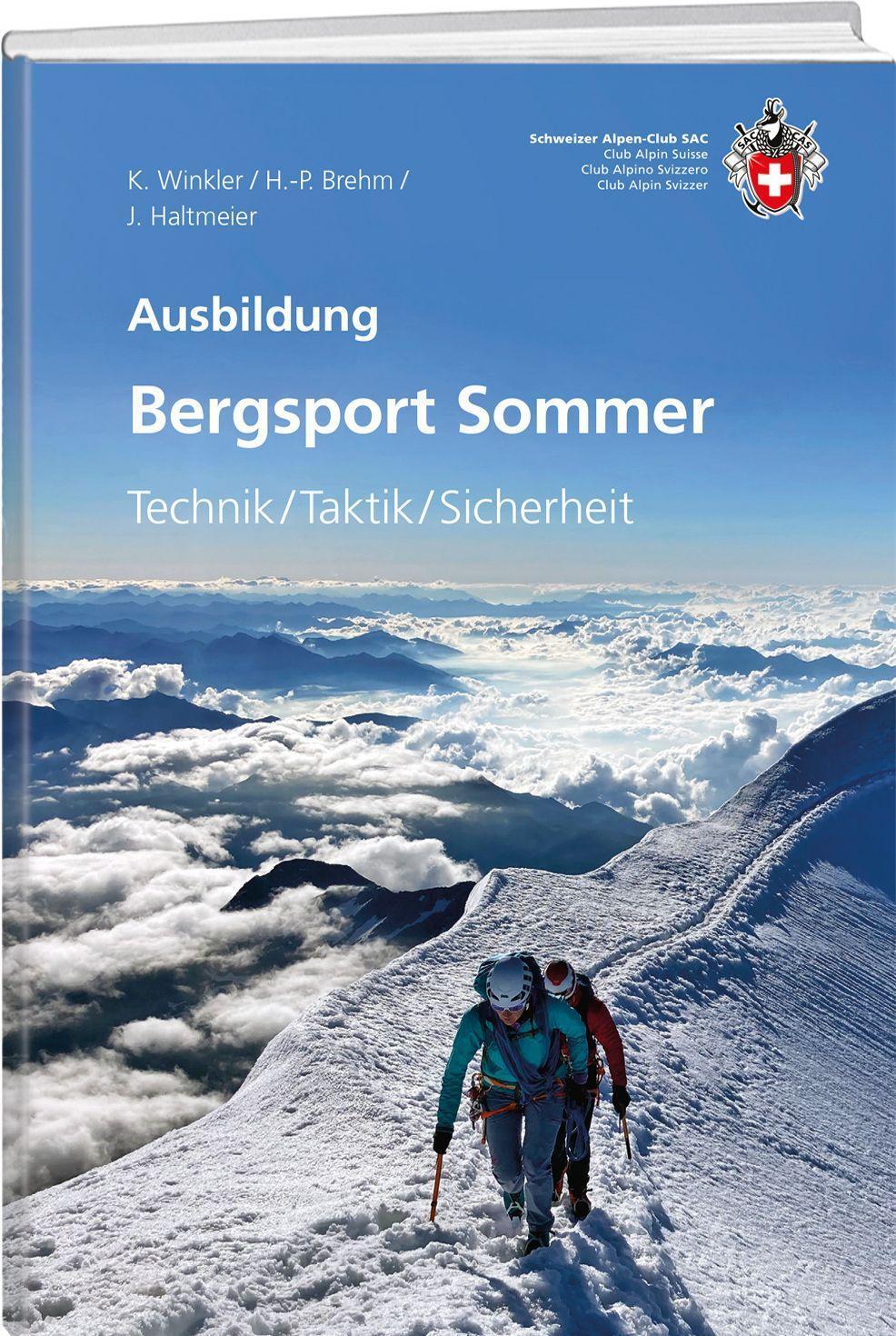 Cover: 9783859024625 | Bergsport Sommer | Technik / Taktik / Sicherheit | Winkler (u. a.)
